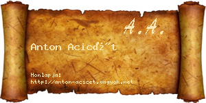 Anton Acicét névjegykártya